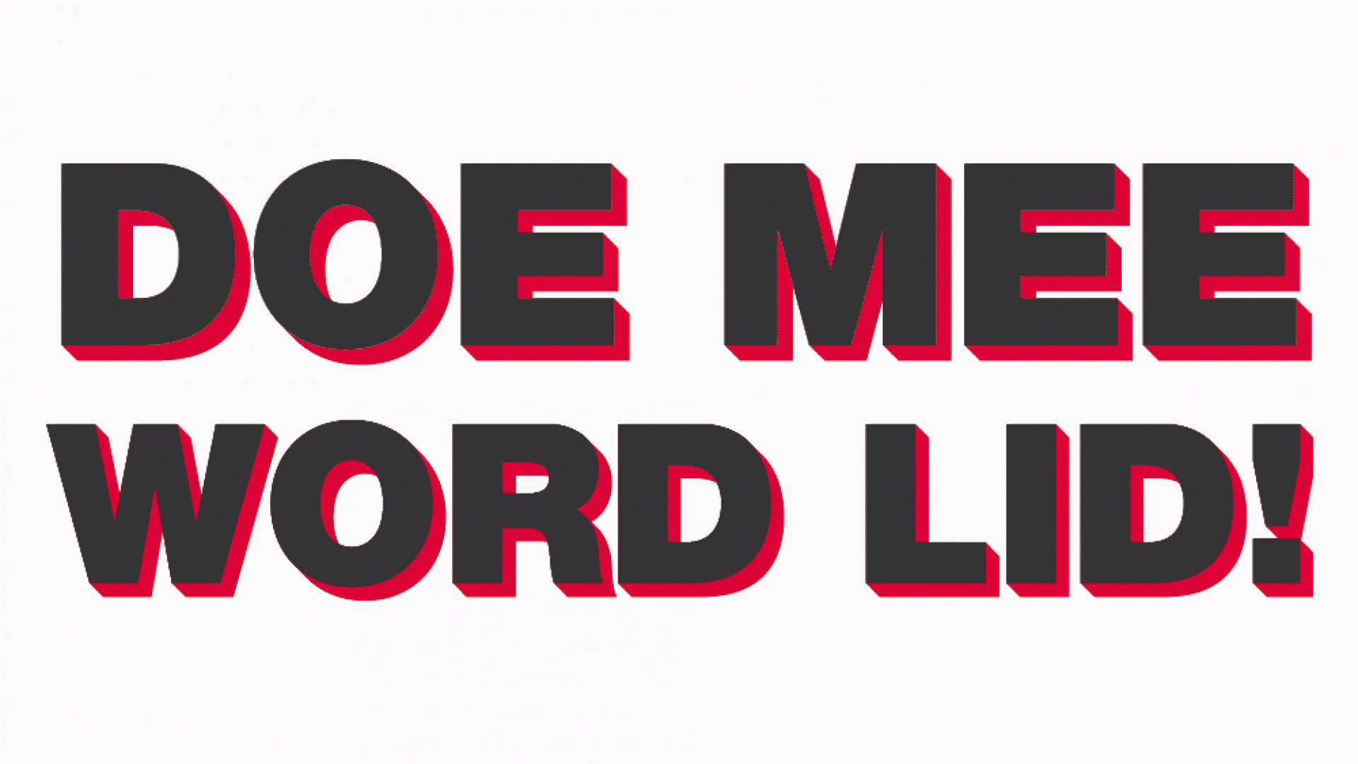 doe mee, word lid